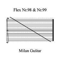 Milan Gu�tar: Flex Nr.98 & Nr.99